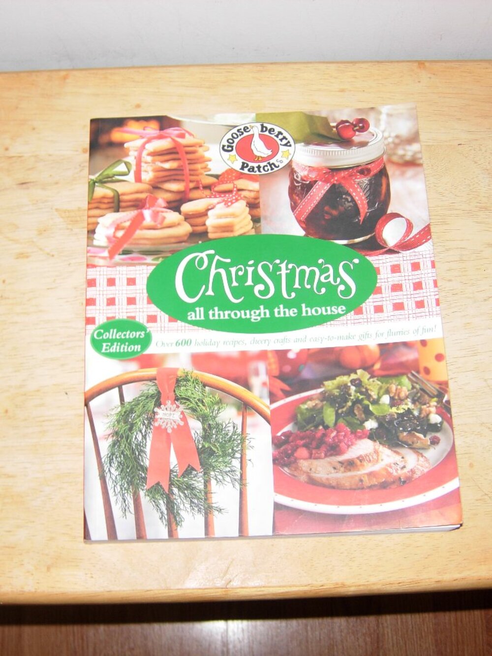 Gooseberry Patch Christmas All Through the House Book